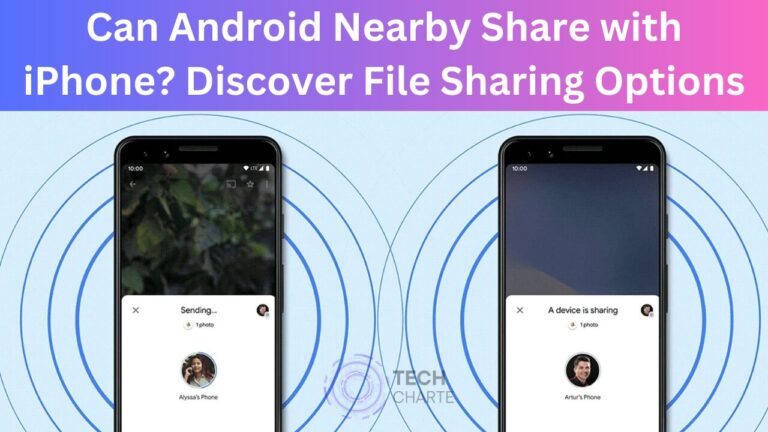Can Android Nearby Share with iPhone Discover File Sharing Options