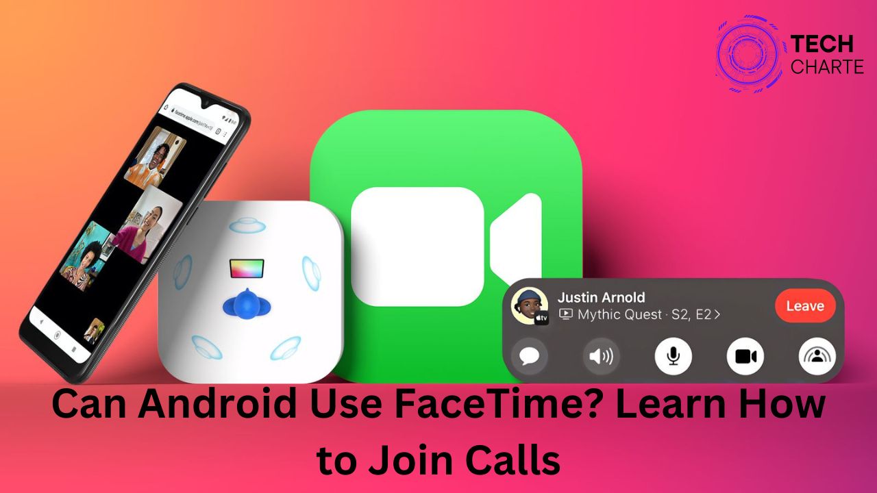 Android Use FaceTime